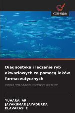 Diagnostyka i leczenie ryb akwariowych za pomocą leków farmaceutycznych