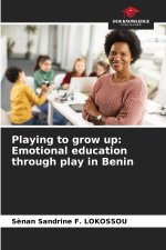 Playing to grow up