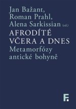 Afrodíté včera a dnes
