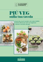 Più veg sulla tua tavola. No stress