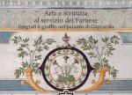 Arte e scrittura al servizio dei Farnese. Epigrafe e graffiti nel palazzo di Caprarola