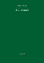 fiori bruciano