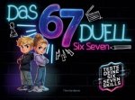 67 SIX SEVEN - Das Duellbuch: Das spannende Challenge- & Meme-Battle für Kinder von 8-12 Jahren