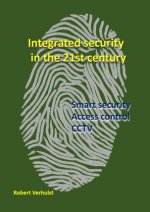 Security systems for the 21st century