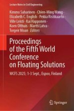 Proceedings of the Fifth World Conference on Floating Solutions