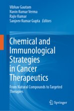 Chemical and Immunological Strategies in Cancer Therapeutics