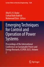 Emerging Techniques for Control and Operation of Power Systems