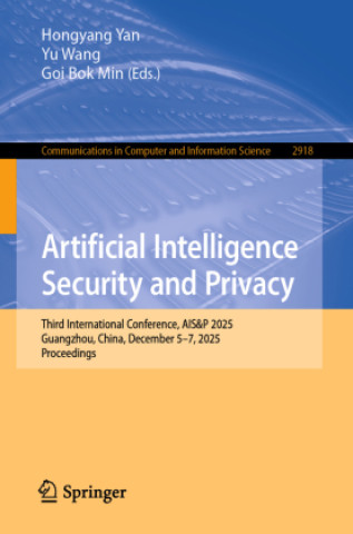 Artificial Intelligence Security and Privacy