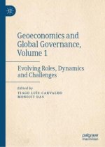 Geoeconomics and Global Governance, Volume 1