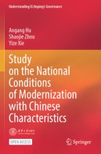 Study on the National Conditions of Modernization with Chinese Characteristics