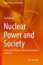 Nuclear Power and Society