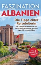 Faszination Albanien: Die Tipps einer Reiseleiterin