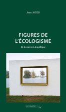 Figure[s] de l'écologisme