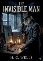THE INVISIBLE MAN