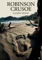 THE LIFE AND ADVENTURES OF ROBINSON CRUS