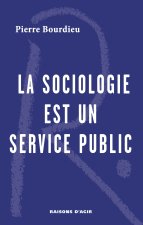 La sociologie est un service public