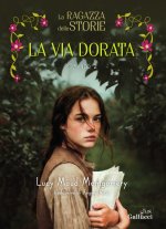 ragazza delle storie. La via dorata