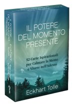 potere del momento presente
