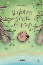 giorno giusto di Rodrigo