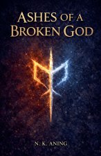 Ashes of a Broken God