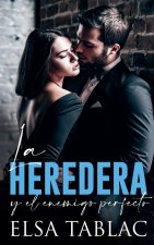La heredera y el enemigo perfecto