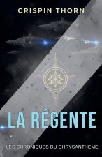 La Régente