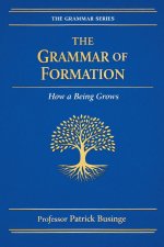 The Grammar of Formation