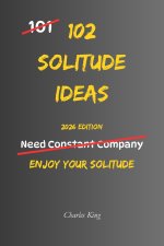 102 Solitude Ideas