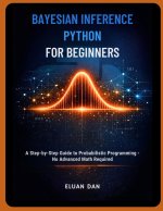 BAYESIAN INFERENCE PYTHON FOR BEGINNERS