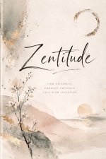 Zentitude