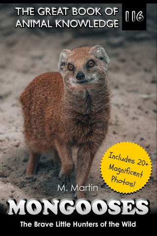 Mongooses