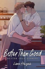 Better Than Good