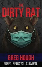 The Dirty Rat