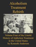 Alcoholism Treatment Rebirth
