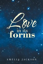 Love in its forms