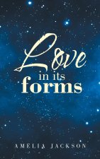 Love in its forms