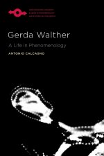 Gerda Walther – A Life in Phenomenology