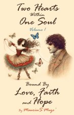 Two Hearts Within One Soul Vol. 1