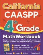 California CAASPP Grade 4 Math Workbook