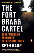 FORT BRAGG CARTEL