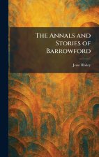 The Annals and Stories of Barrowford