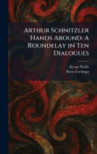 Arthur Schnitzler Hands Around