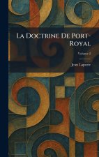 La Doctrine De Port-Royal