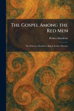 The Gospel Among the Red Men