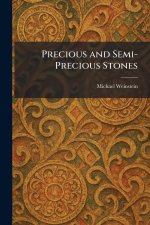 Precious and Semi-Precious Stones