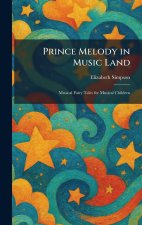 Prince Melody in Music Land