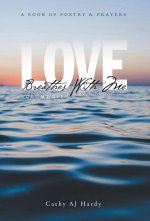 Love Breathes With Me III