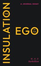 The Insulation of the Ego