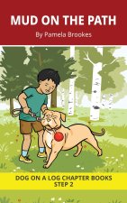 Mud on the Path Chapter Book