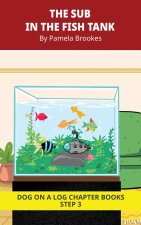 The Sub in the Fish Tank Chapter Book